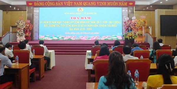 Công đoàn ngành Y tế tỉnh Quảng Trị tổ chức Tọa đàm Kỷ niệm 95 năm ngày thành lập Công đoàn Việt...